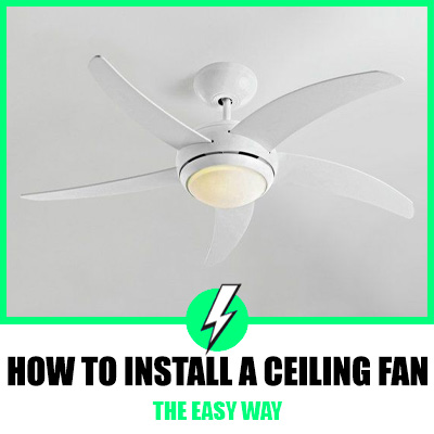 How To Install A Ceiling Fan Step By Guide - How Much To Install A Ceiling Fan With Existing Wiring