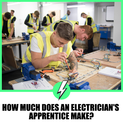 How Much Does An Electrician’s Apprentice Make?