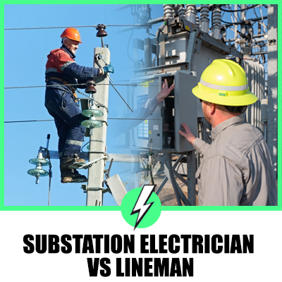Substation Electrician Vs Lineman