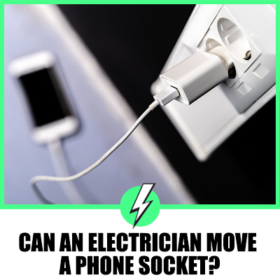 Can An Electrician Move A Phone Socket?