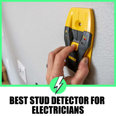 Best Stud Detector for Electricians– Top 5 Stud Finders in 2022