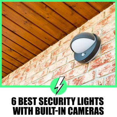 Best Security Lights With Built-In Cameras