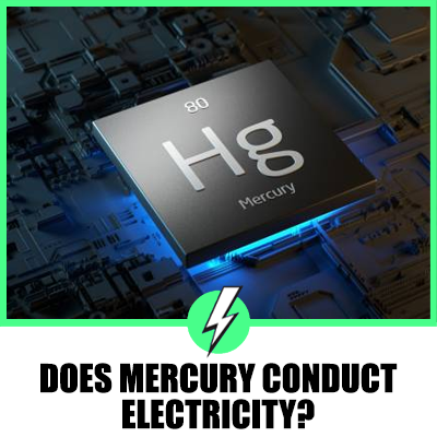 Does Mercury Conduct Electricity? A Comprehensive Analysis