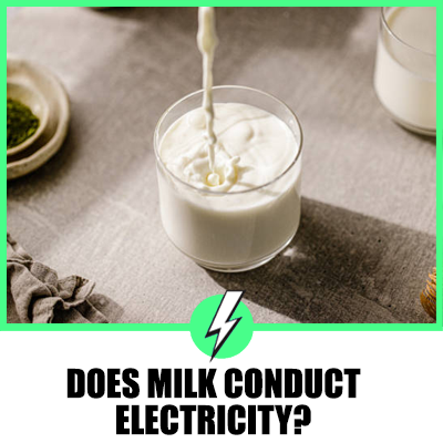Does Milk Conduct Electricity? A Comprehensive Analysis
