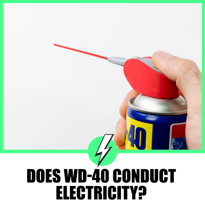 Does WD-40 Conduct Electricity? A Comprehensive Exploration
