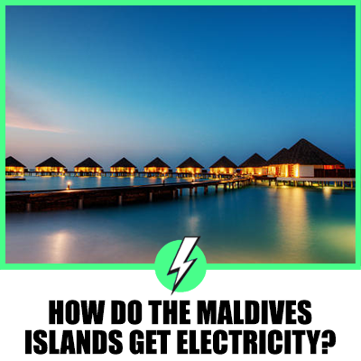 How the Maldives Islands Get Electricity